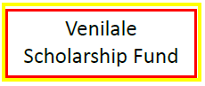 Venilale Scholarship Funds